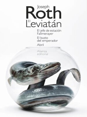cover image of El Leviatán. El jefe de estación Fallmerayer. El busto del emperador. Abril